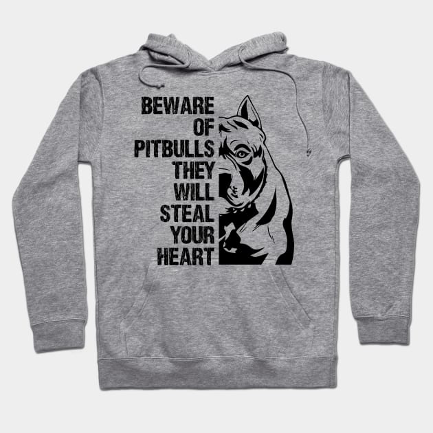 Beware Of Pitbulls They Will Steal Your Heart Hoodie by printalpha-art